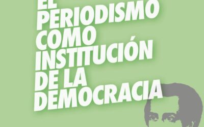 El periodismo como institución democrática